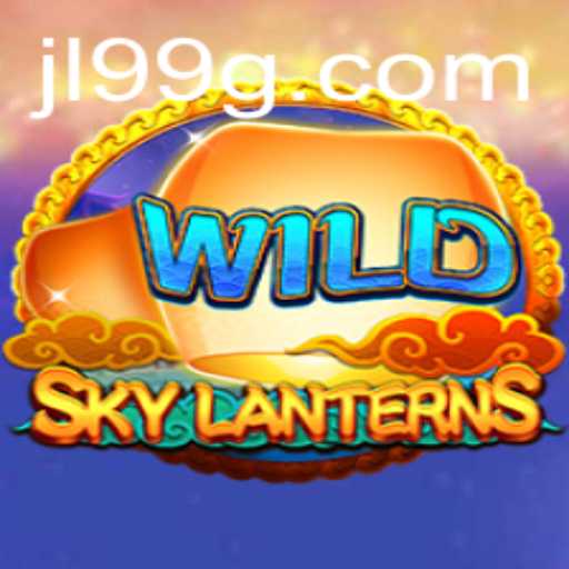 Discover the Fascinating World of SkyLanterns: A New Interactive Gaming Experience